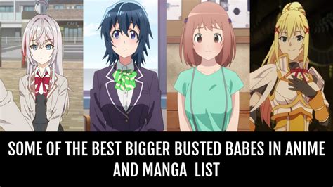 best tits in anime|Some of the Best Bigger Busted Babes In Anime and Manga